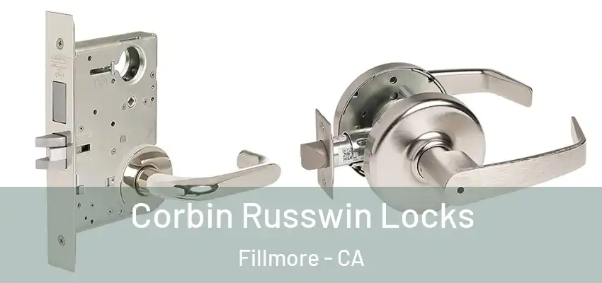  Corbin Russwin Locks Fillmore - CA