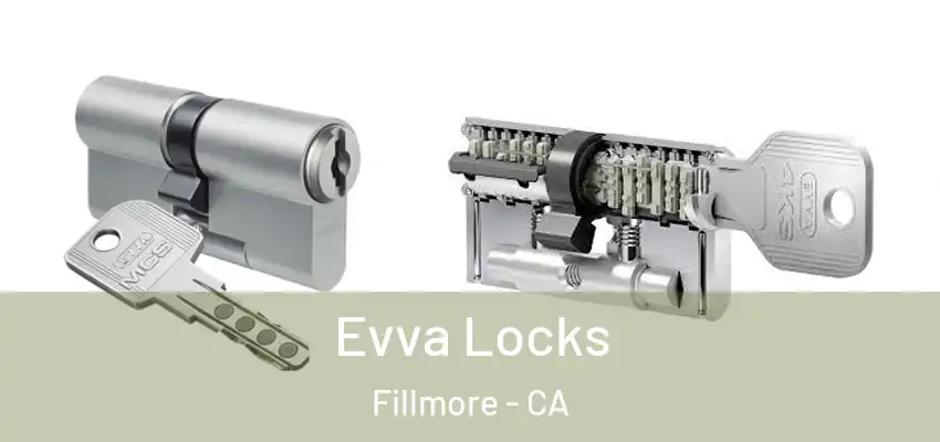  Evva Locks Fillmore - CA